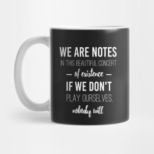 Mozart in the Jungle quote Mug